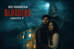 Blooders Chapter 1 best horror film in india